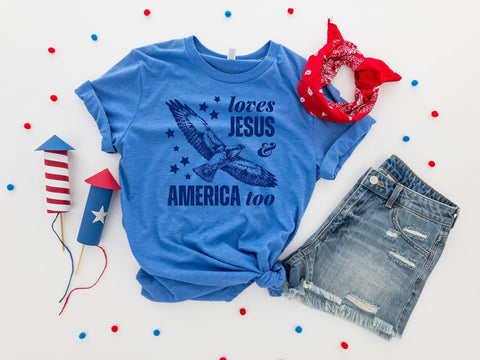 Loves Jesus & America Too