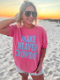 Make Heaven Crowded Tee *PREORDER*