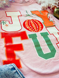 Joyful Tee