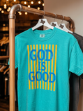 God is Good Tee