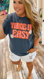 Take It Easy Tee