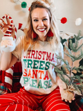 Christmas Trees & Santa Please Tee