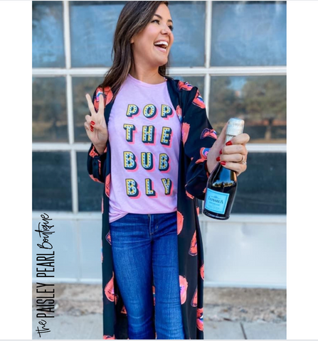 Pop The Bubbly Tee