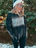 Sweater Weather Sweatshirt