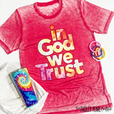 In God We Trust Tee