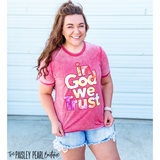 In God We Trust Tee