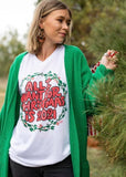 All I want for Christmas Tee